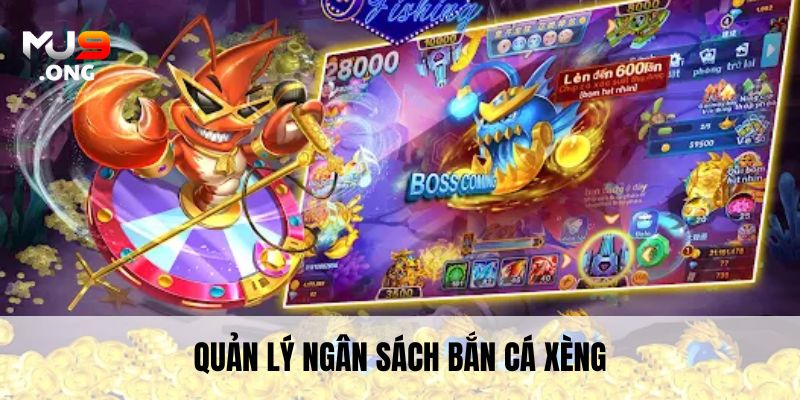 Quản lý ngân sách Bắn cá xèng